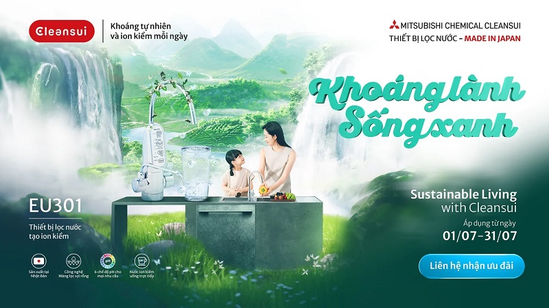 Ưu đãi siêu hấp dẫn cùng Mitsubishi Cleansui với chương trình “Khoáng lành, sống xanh” 1 Ưu đãi siêu hấp dẫn cùng Mitsubishi Cleansui với chương trình “Khoáng lành, sống xanh”